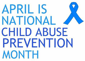 April: Child Abuse Prevention Month