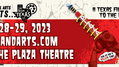 IT CAME FROM TEXAS Film Festival at Plaza Theatre Oct. 28-29