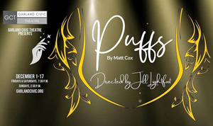 Puffs: A live-theatre production for the holidays