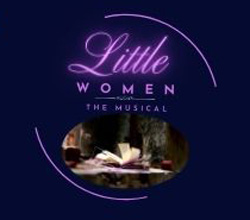 GCT presents ‘Little Women the Broadway Musical’